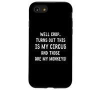 Merde, il s'avère Que C'est Mon Cirque et Que ce sont Mes singes Coque pour iPhone SE (2020) / 7/8