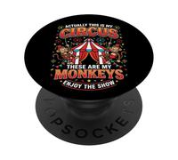 Merde, il s'avère Que C'est Mon Cirque et Que ce sont Mes singes PopSockets PopGrip Adhésif