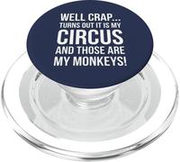 Merde, il s'avère Que C'est Mon Cirque et Que ce sont Mes singes PopSockets PopGrip pour MagSafe