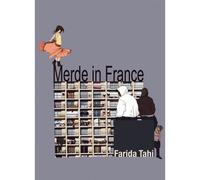 Merde in france - Farida Tahi - L'or Des Fous - broché - Roman