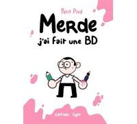 Merde, j'ai fait une BD - Petit Pied - Lapin - broché - Bande dessinée