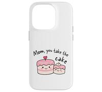 Mère avec Inscription « Mom You Take The Cake » Coque pour iPhone 14 Pro