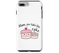 Mère avec Inscription « Mom You Take The Cake » Coque pour iPhone 7 Plus/8 Plus