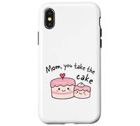 Mère avec Inscription « Mom You Take The Cake » Coque pour iPhone X/XS