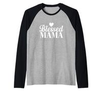 Mère bénie, maternité, parentalité, Amour, mère dévouée Manche Raglan