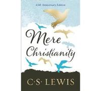 Mere Christianity by C. S. Lewis Hardcover Book C S Lewis (Auteur)