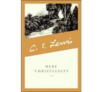 Mere christianity Clive Staples Lewis (Auteur)