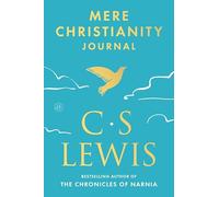 Mere Christianity Journal