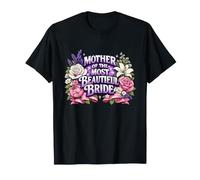 Mère de la Plus Belle mariée, fête prénuptiale T-Shirt