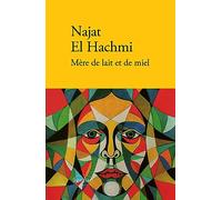 Najat El Hachmi – Mère de lait et de miel – Roman – Broché (2023)