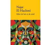 Najat El Hachmi – Mère de lait et de miel – Roman – Broché (2023)