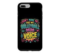 Mère de Volley-Ball, ne m'obligez Pas à Utiliser la Voix de ma mère de Volley-Ball Coque pour iPhone 7 Plus/8 Plus