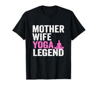 Mère épouse Yoga Legend Mom Women Yoga T-Shirt
