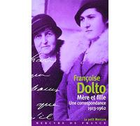 Mère Et Fille - Une Correspondance (1913-1962)