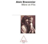 Mère et fils de Braconnier. Alain (2007) Poche