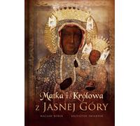 Mère et reine de Jasna Góra