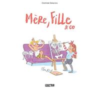 Mère, fille et co