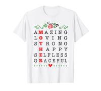 Mère Incroyable, aimante, Forte, Heureuse, désintéressée et Gracieuse T-Shirt Graphique avec Valeur