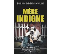 MÈRE INDIGNE: UNE ENQUÊTE DU COMMISSAIRE VÉTOLDI - 16