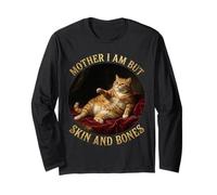 Mère, Je ne suis Que Skin and Bones Funny Fat Chonky Cat Me Manche Longue