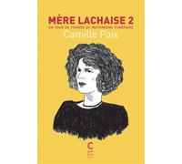Mère Lachaise 2 - Camille Paix - Cambourakis - Poche - Bande dessinée