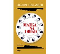 Mère pour le déjeuner Shalom Auslander (Buch auf Polnisch)