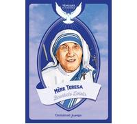 Mère Teresa - Bénédicte Delelis - Emmanuel Eds De L' - broché - Document jeunesse