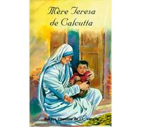 Mere teresa calcutta - francais - VINTROU F. - Du Signe Eds - cartonné - Document jeunesse