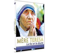 Mère Teresa - La Foi Et Le Doute
