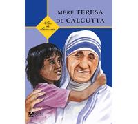 Mère Teresa, Vies de Lumière
