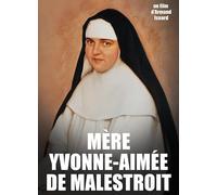 MERE YVONNE-AIMEE DE MALESTROIT