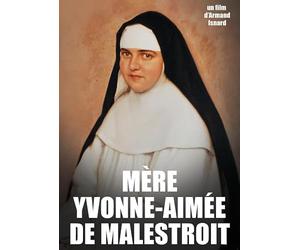 MERE YVONNE-AIMEE DE MALESTROIT