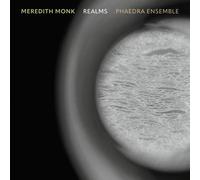 Phaedra Ensemble - Monk: Realms