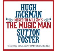 Meredith Willson's The Music Man: The 2022 Broadway Cast Recording