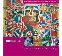 Artistes Divers – Music Rough Guide: Merengue & Bachata – Dominican Republic Beats