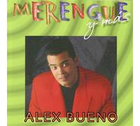 Merengue Y Mas by Alex Bueno (1998-06-30)