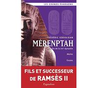 Mérenptah: et la fin de la XIXe dynastie