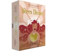 Mères Divines - L'oracle cocon pour se reconnecter à sa féminité - Alexandra Celerault - Good Mood Dealer By Exergue - Coffret - Jeux livres objets
