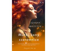 Mères, femmes, sorcières - Joanna Miszczuk (Buch auf Polnisch)