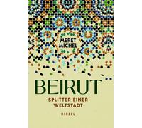 Meret Michel Beirut (Relié)