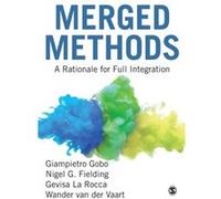 Merged Methods by Wander van der Vaart Giampietro Gobo Nigel G. Fielding Gevisa La Rocca Wander van der Vaart (Auteur)