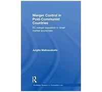Merger Control In Post-Communist Countries