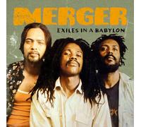 Merger - Rebel-Exiles Ina Babylon