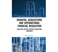 Mergers, Acquisitions And International Financial Regulation