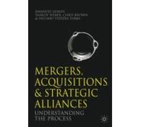 Mergers, Acquisitions And Strategic Alliances