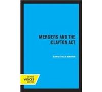 Mergers and the Clayton Act by David Dale Martin Paperback Book David Dale Martin (Auteur)