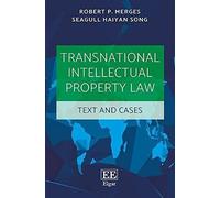 Merges, R: Transnational Intellectual Property Law