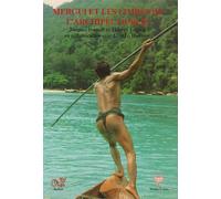 Mergui et les limbes de l'archipel oublié: Impressions, observations et description de quelques îles au large du Ténasserim