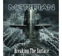 Meridian Breaking the Surface (CD) Album