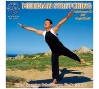 Meridian Stretching - Die Wirksamsten Dehnübungen Für Meridiane